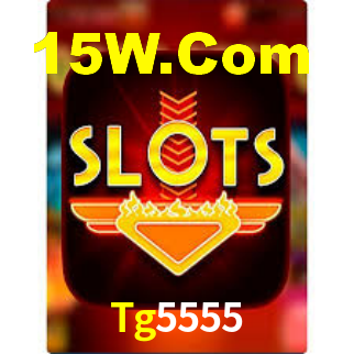 Tg5555 Bet